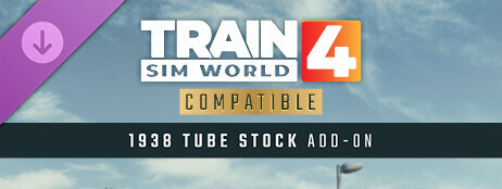 Train Sim World® 4: London Underground 1938 Stock EMU Loco Add-On cover art