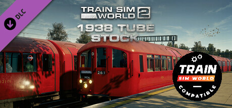 Train Sim World® 4 Compatible: London Underground 1938 Stock EMU Loco Add-On banner