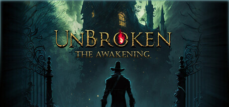 Unbroken: The Awakening