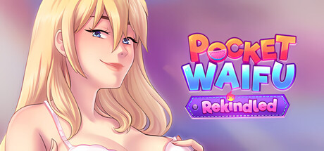 Pocket Waifu Rekindled 🔞[ADULT NSFW] - similar game to SEX Amnesia - Lover Sim 🔞 by JNT Games