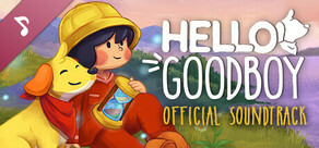 Hello Goodboy Soundtrack