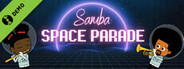 Samba Space Parade Demo