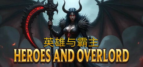 Heroes and Overlord
