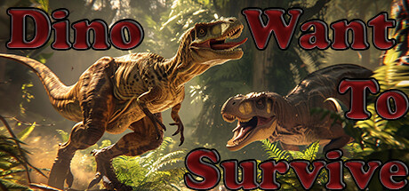 Dino Want To Survive steam charts