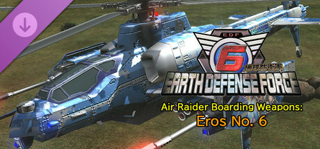 EARTH DEFENSE FORCE 6 - Air Raider Boarding Weapons: Eros No. 6 banner