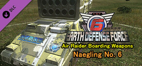 EARTH DEFENSE FORCE 6 - Air Raider Boarding Weapons: Naegling No. 6