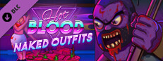 Hot Blood - Naked Outfits Small Capsule Image