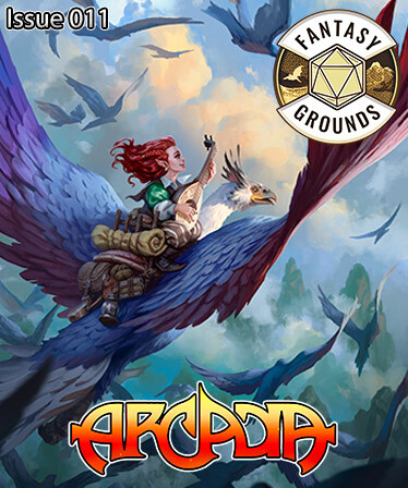 Fantasy Grounds - Arcadia Issue 011