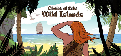 Image for Choice of Life: Wild Islands
