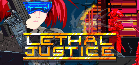 Lethal Justice — Steam header