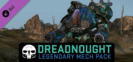 MechWarrior Online™ - Dreadnought Legendary Mech Pack banner image