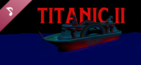 Titanic II: Orchestra for Dying at Sea Soundtrack banner image