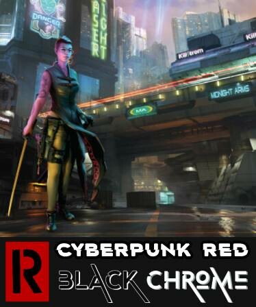 Fantasy Grounds - Cyberpunk Red Black Chrome