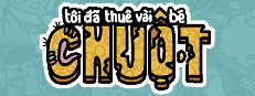 Tôi đã thuê vài bé chuột