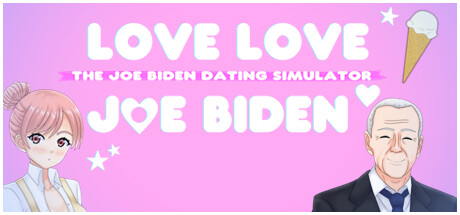 Love Love Joe Biden: The Joe Biden Dating Simulator banner