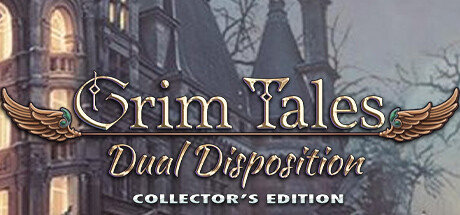 Grim Tales: Dual Disposition Collector's Edition Header Image