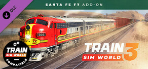 Train Sim World® 4 Compatible: Santa Fe F7 Add-On