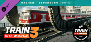 Train Sim World® 4 Compatible: Bahnstrecke Bremen - Oldenburg Route Add-On