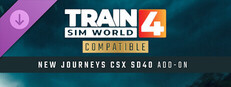 Train Sim World® 4 Compatible: New Journeys - CSX SD40 Add-On Small Capsule Image