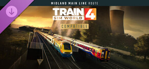 Train Sim World® 4: Midland Main Line: Leicester - Derby & Nottingham Route Add-On