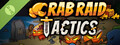Crab Raid Tactics Demo