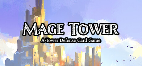 Mage Tower, A Tower Defense Card Game banner image