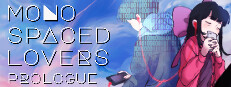 Monospaced Lovers: Prologue