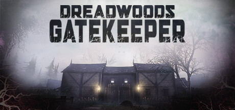 Dreadwoods Gatekeeper Cheat Engine/CT