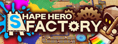 ShapeHero Factory