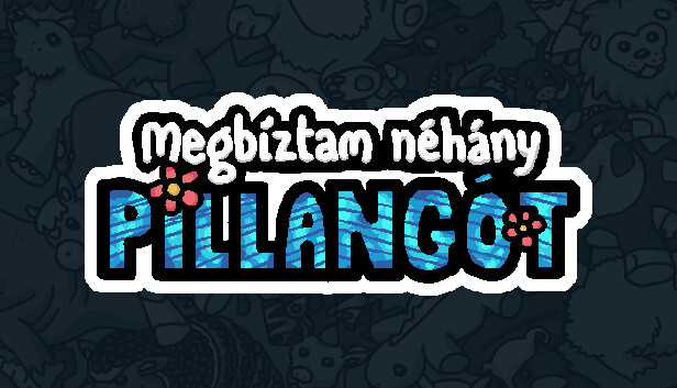 Megbíztam néhány pillangót