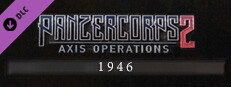 Panzer Corps 2: Axis Operations - 1946