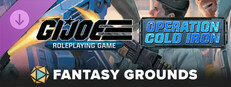 Fantasy Grounds - G.I. JOE Roleplaying Game Operation Cold Iron Adventure