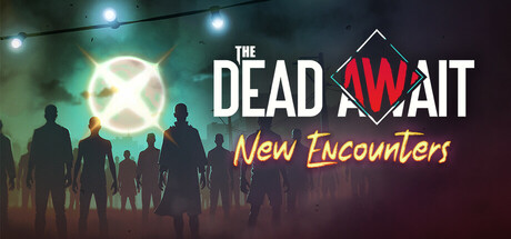 The Dead Await banner image