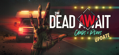 The Dead Await banner image