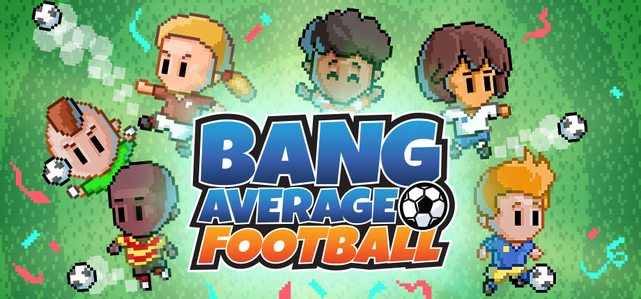 Bang Average Football – Play, Manage, Create cover art