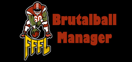 FFFL: Brutalball Manager steam charts