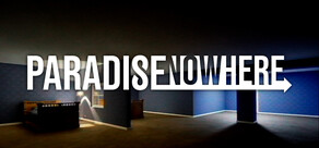 Paradise Nowhere