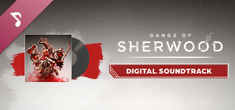 Gangs of Sherwood - Digital Soundtrack banner image