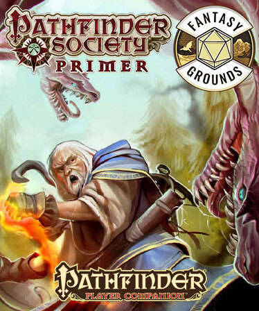 Fantasy Grounds - Pathfinder RPG - Pathfinder Companion: Pathfinder Society Primer