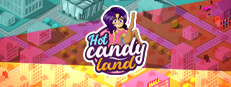 Hot Candy Land
