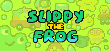 SLIPPY THE FROG 🐸💦 Cover Image