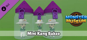 Monster Museum - Mini Kang Bakso