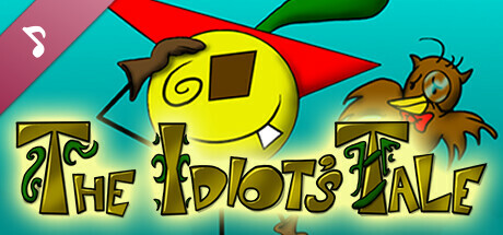 The Idiot's Tale Soundtrack banner image