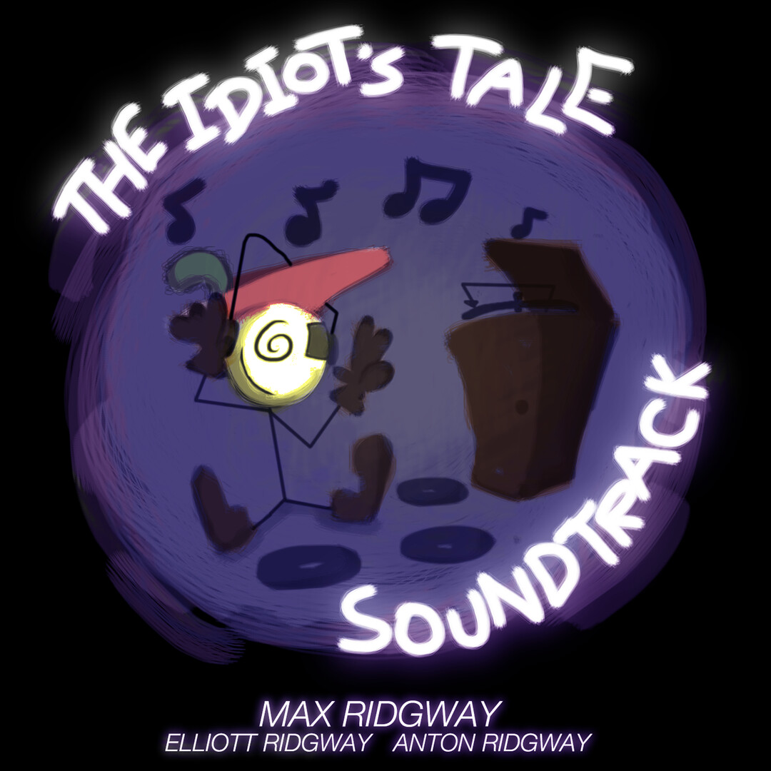 The Idiot's Tale Soundtrack Featured Screenshot #1