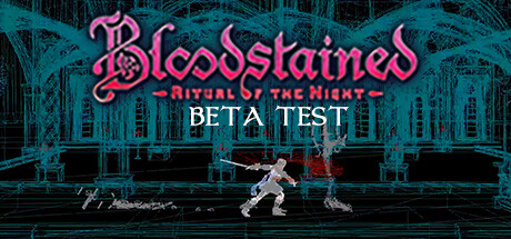 Bloodstained: Ritual of the Night Playtest Cheat Engine/CT