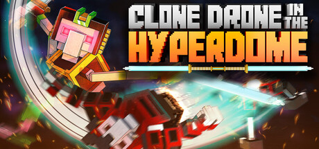 Clone Drone in the Hyperdome header banner