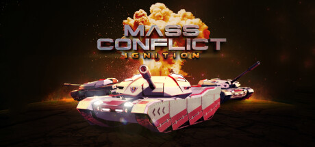 Thumbnail for Mass Conflict: Ignition