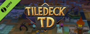 Tile Deck TD (TD;TD) Demo