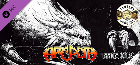 Fantasy Grounds - Arcadia Issue 013 Header Image