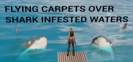 Flying Carpets Over Shark Infested Waters steam charts